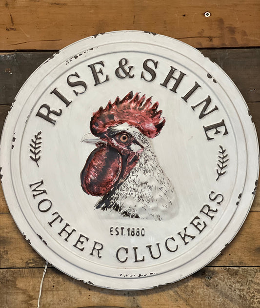 Rise and Shine Mothercluckers Metal Wall Sign - Hand Painted