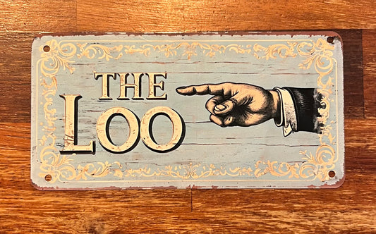 Vintage Style Metal "The Loo" Door Sign